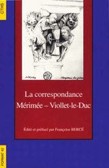 La correspondance Mérimée-Viollet-Le-Duc - Prosper Mérimée