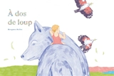 A dos de loup - Morgane Bellec