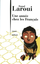 Une année chez les Français - Fouad Laroui