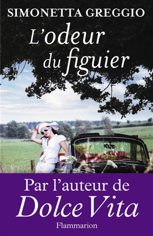 L'odeur du figuier - Simonetta Greggio