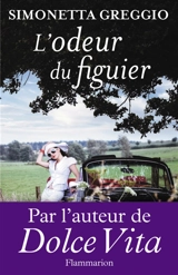 L'odeur du figuier - Simonetta Greggio