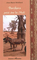 Borikoro, petit âne du Midi - Jean-Marie Robillard