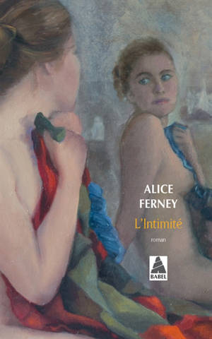 L'intimité - Alice Ferney