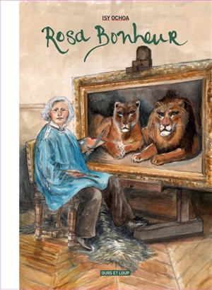 Rosa Bonheur - Isy Ochoa
