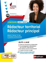 Rédacteur territorial et rédacteur principal, concours 2021-2022 : catégorie B, concours externe, interne et 3e voie, examens professionnels : écrit + oral - Catherine Debilly