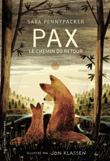 Pax. Le chemin du retour - Sara Pennypacker