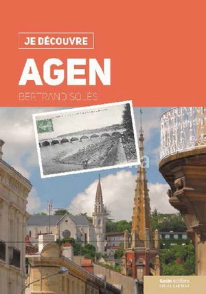 Agen - Bertrand Solès