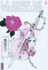 La rose de Versailles. Vol. 2 - Riyoko Ikeda