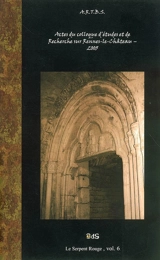 Actes du Colloque d'études et de recherche sur Rennes-le-Château 2005 - Colloque d'études et de recherches sur Rennes-le-Château (2005)