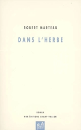 Dans l'herbe - Robert Marteau