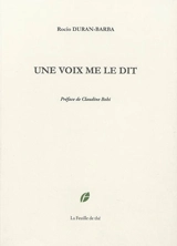 Une voix me le dit - Rocío Durán Barba