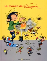 Initiation au monde de Franquin en 64 pages - André Franquin