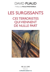 Les surgissants, ces terroristes qui viennent de nulle part - David Puaud