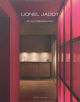 Lionel Jadot : an autobiography - Jean-Luc Laloux