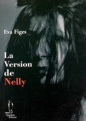 La version de Nelly - Eva Figes