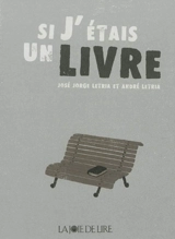 Si j'étais un livre - José Jorge Letria