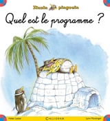 Zinzin pingouin. Vol. 1. Quel est le programme ? - Helen Lester