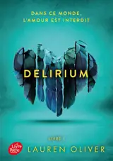 Delirium. Vol. 1 - Lauren Oliver
