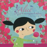 Alice et la rose magique de Puteaux - Marizabel