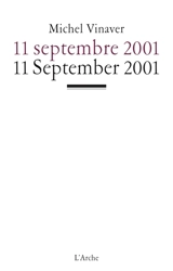 11 septembre 2001 : livret. 11 september 2001 : libretto - Michel Vinaver