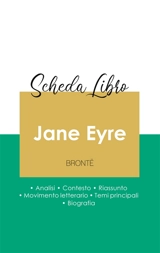 Scheda libro Jane Eyre di Charlotte Brontë (analisi letteraria di riferimento e riassunto completo) - Brontë, Charlotte