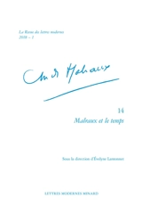 André Malraux. Vol. 14. Malraux et le temps