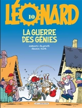 Léonard. Vol. 10. La guerre des génies - Bob De Groot