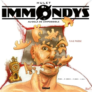 Immondys. Vol. 3. Le puzzle - Daniel Hulet