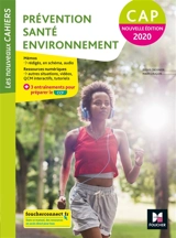 Prévention, santé, environnement, CAP : 2020 - Sylvie Crosnier