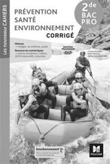 Prévention, santé, environnement, 2de bac pro : corrigé : nouveau programme 2019 - Sylvie Crosnier