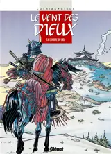 Le vent des dieux. Vol. 6. L'ordre du ciel - Patrick Cothias
