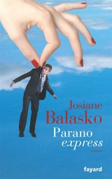 Parano express - Josiane Balasko