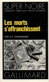 Les morts s'affranchissent - E. V. Cunningham
