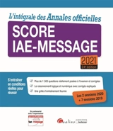 Score IAE-Message 2021 : l'intégrale des annales officielles - Score IAE-Message (Lille)