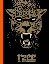 T'zée : une tragédie africaine - Appollo
