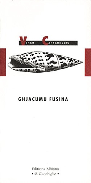 Versu cantarecciu - Jacques Fusina