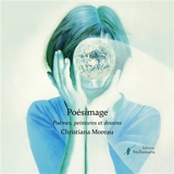 Poésimage - Christiana Moreau