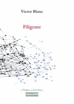 Filigrane - Victor Blanc