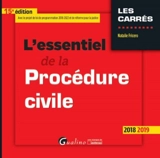 L'essentiel de la procédure civile : 2018-2019 - Natalie Fricero