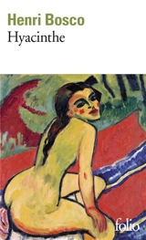 Hyacinthe - Henri Bosco