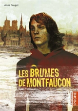 Les brumes de Montfaucon - Anne Pouget