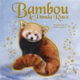 Bambou le panda roux - Valérie Frances