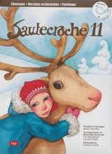 Sautecroche. Vol. 11 - Marie Henchoz