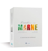 L'excellence en Marne : le savoir faire des entreprises - Dominique Charton