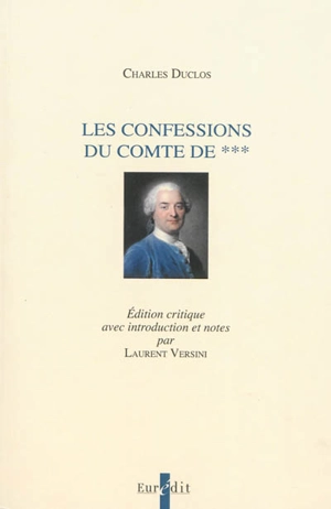 Les confessions du comte de *** - Charles Duclos