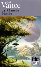 La Planète géante - Jack Vance