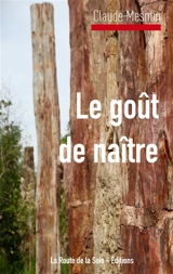 Le goût à naître : Le désir d'enfant des femmes issues de l'immigration - Claude Mesmin