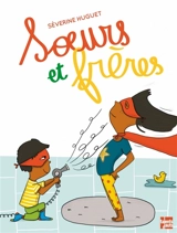 Soeurs et frères - Séverine Huguet