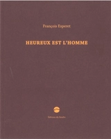 Heureux est l'homme - François Esperet