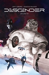 Descender : intégrale. Vol. 1 - Jeff Lemire